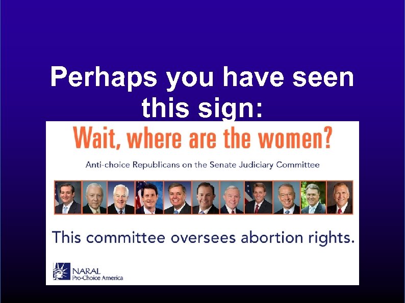 Perhaps you have seen this sign: 