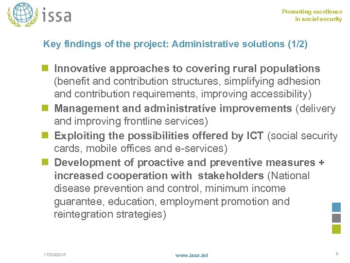 Promoting excellence in social security Key findings of the project: Administrative solutions (1/2) n