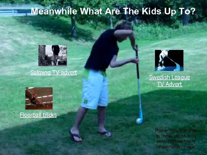 Meanwhile What Are The Kids Up To? Salming TV advert Swedish League TV Advert