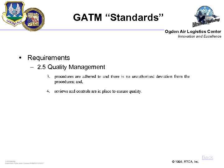 GATM “Standards” Ogden Air Logistics Center Innovation and Excellence • Requirements – 2. 5