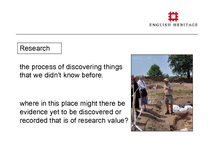 Research the process of discovering things that we didn’t know before. where in this