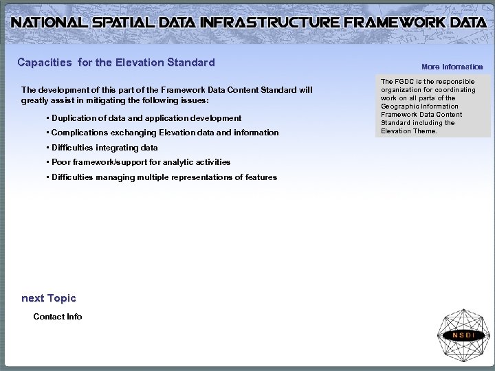 Capacities for the Elevation Standard The development of this part of the Framework Data