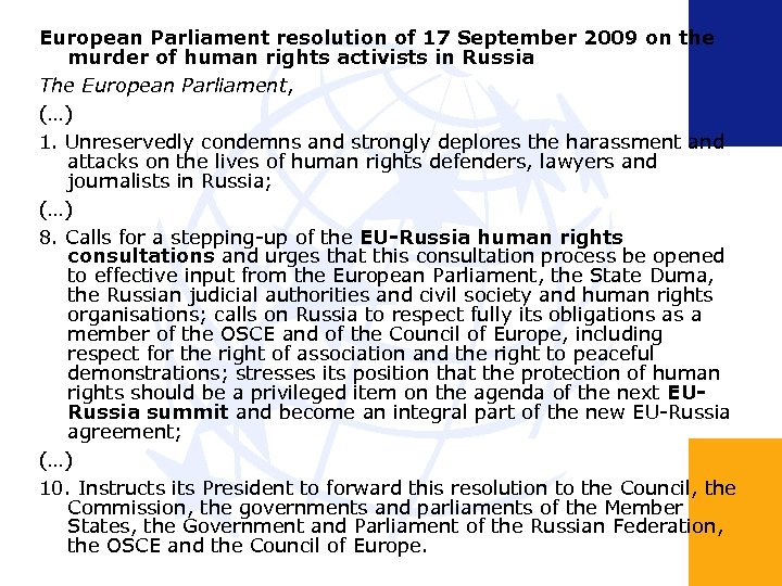 European Parliament resolution of 17 September 2009 on the murder of human rights activists