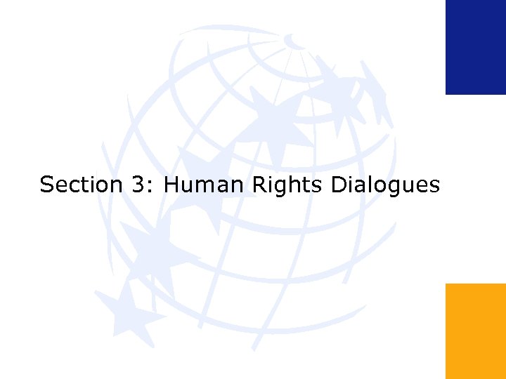 Section 3: Human Rights Dialogues 