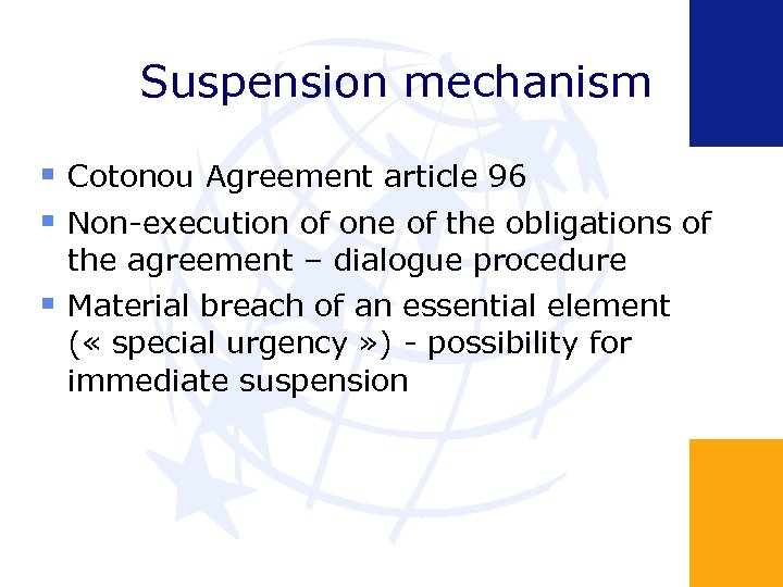 Suspension mechanism Cotonou Agreement article 96 Non-execution of one of the obligations of the