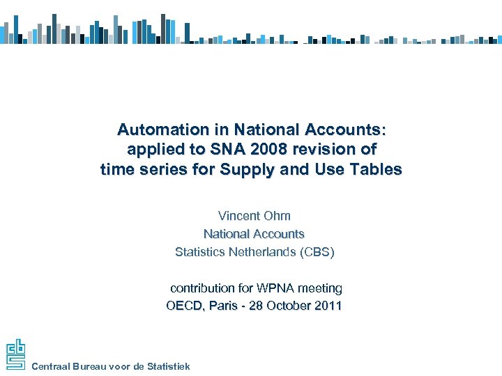 Automation in National Accounts: applied to SNA 2008 revision of time series for Supply