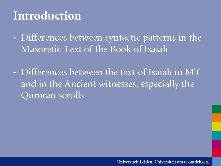 Introduction - Differences between syntactic patterns in the Masoretic Text of the Book of