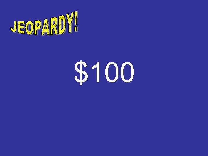 $100 