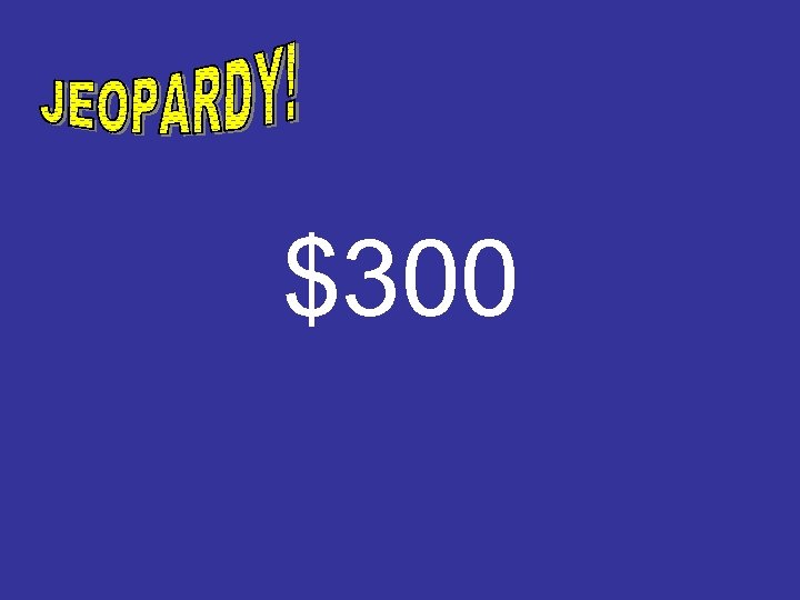 $300 