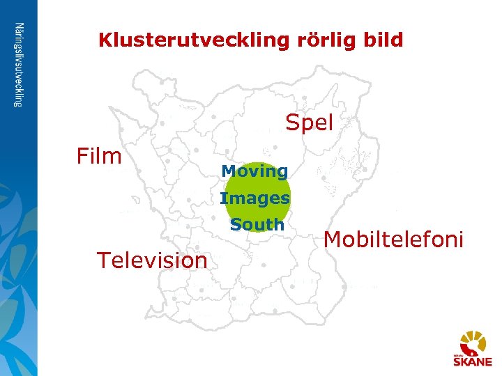 Klusterutveckling rörlig bild Spel Film Moving Images South Television Mobiltelefoni 