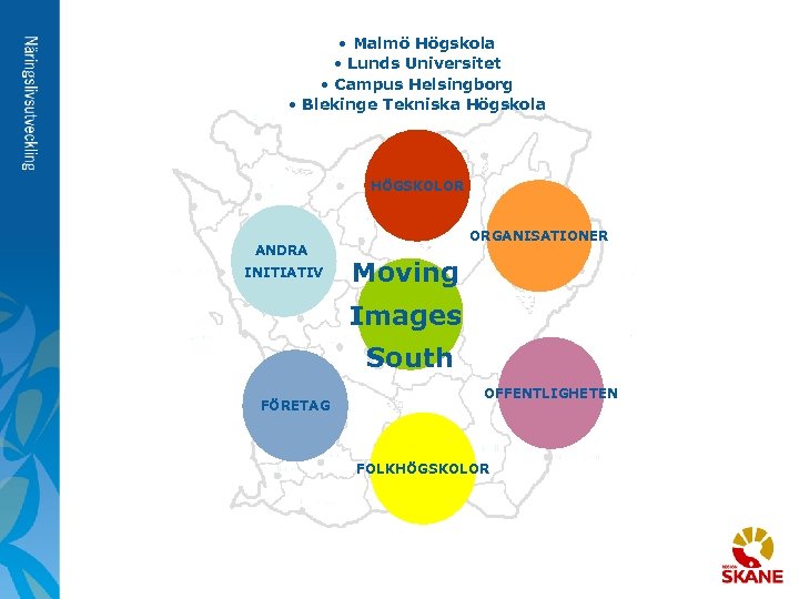  • Malmö Högskola • Lunds Universitet • Campus Helsingborg • Blekinge Tekniska Högskola