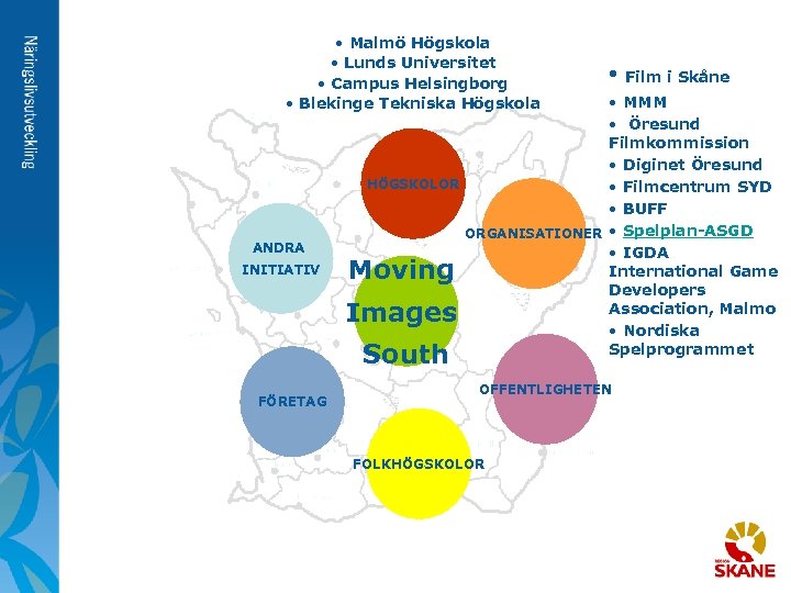  • Malmö Högskola • Lunds Universitet • Campus Helsingborg • Blekinge Tekniska Högskola