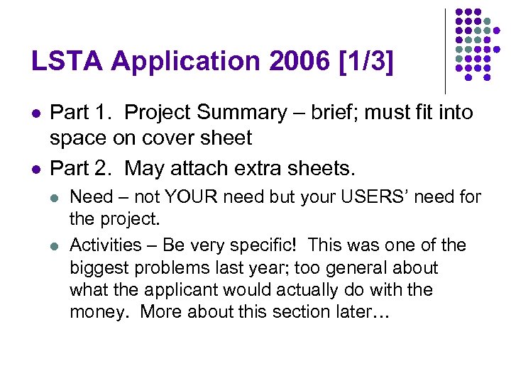 LSTA Application 2006 [1/3] l l Part 1. Project Summary – brief; must fit