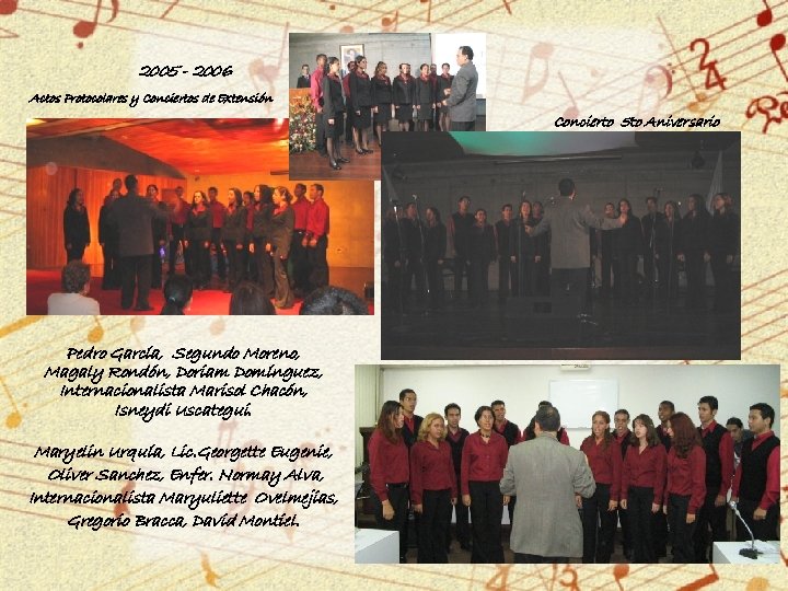 2005 - 2006 Actos Protocolares y Conciertos de Extensión Concierto 5 to Aniversario Pedro