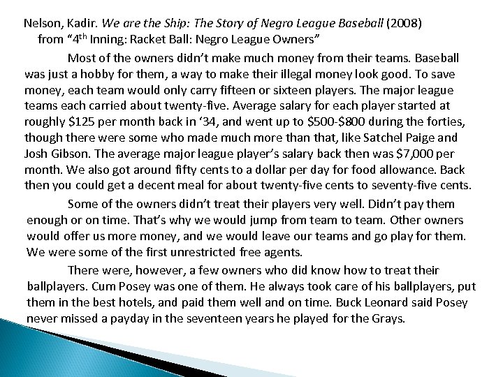 Nelson, Kadir. We are the Ship: The Story of Negro League Baseball (2008) from