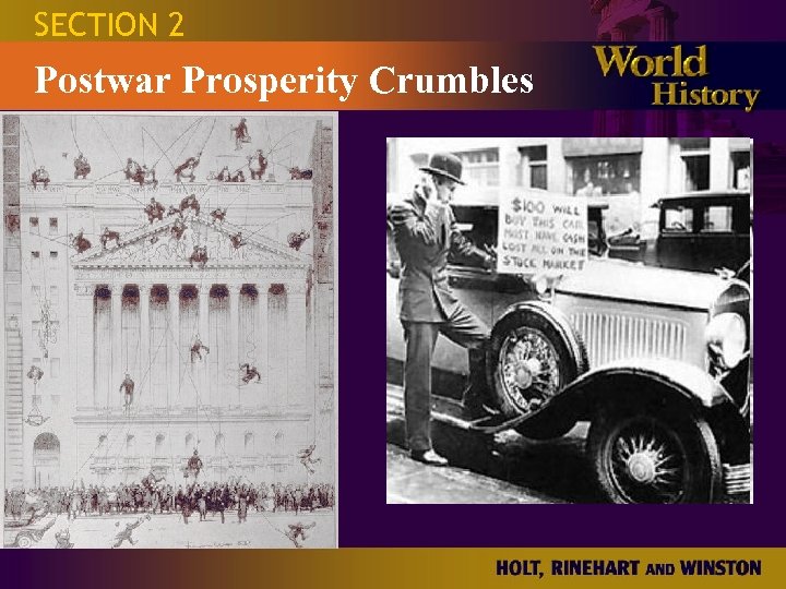 SECTION 2 Postwar Prosperity Crumbles 