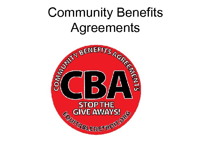 Community Benefits Agreements 