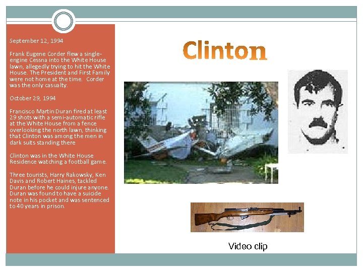 September 12, 1994 Frank Eugene Corder flew a singleengine Cessna into the White House