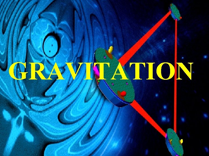 GRAVITATION 
