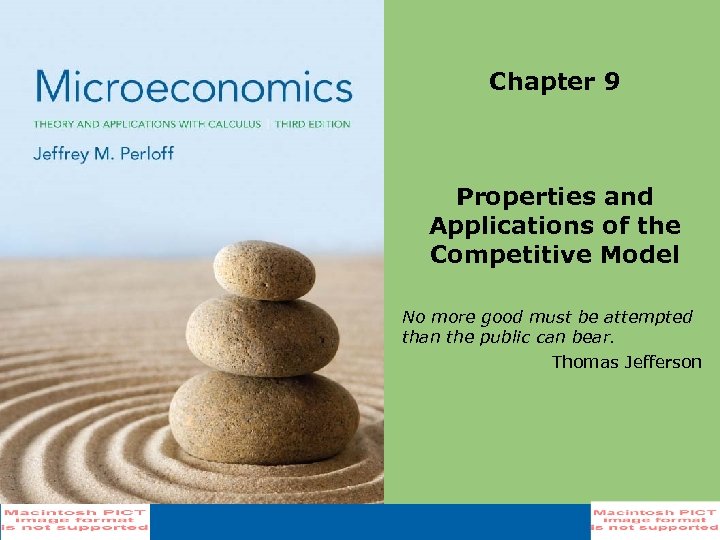 Chapter 9 Properties and Applications of the Competitive Model No more good must be