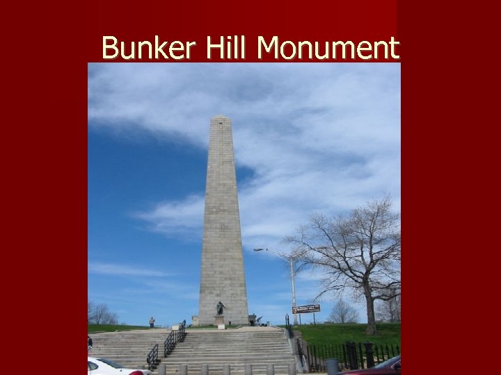 Bunker Hill Monument 