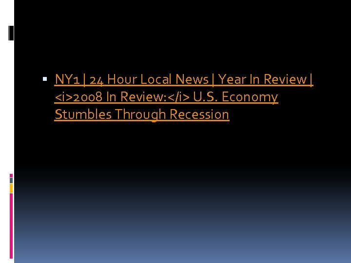  NY 1 | 24 Hour Local News | Year In Review | <i>2008