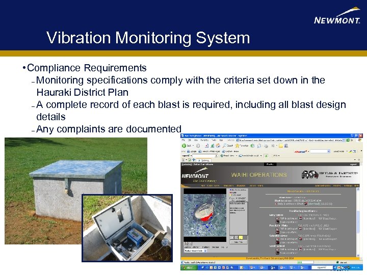 Vibration Monitoring System • Compliance Requirements – Monitoring specifications comply with the criteria set