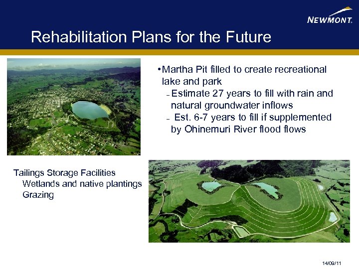 Rehabilitation Plans for the Future • Martha Pit filled to create recreational lake and
