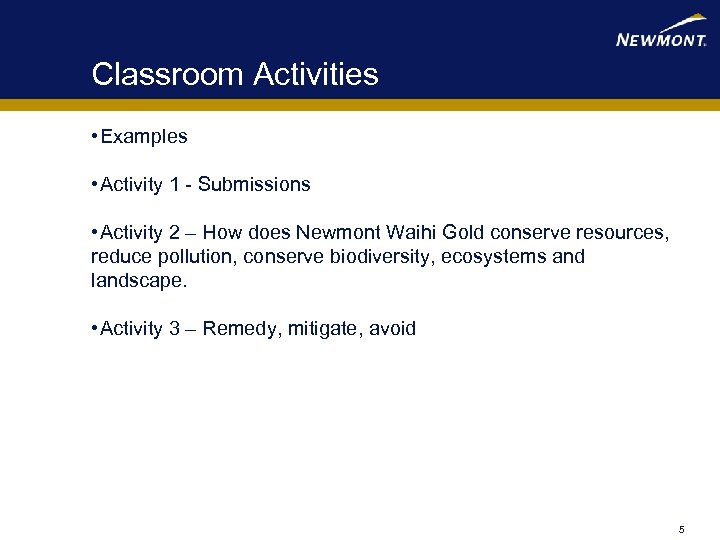 Classroom Activities • Examples • Activity 1 - Submissions • Activity 2 – How