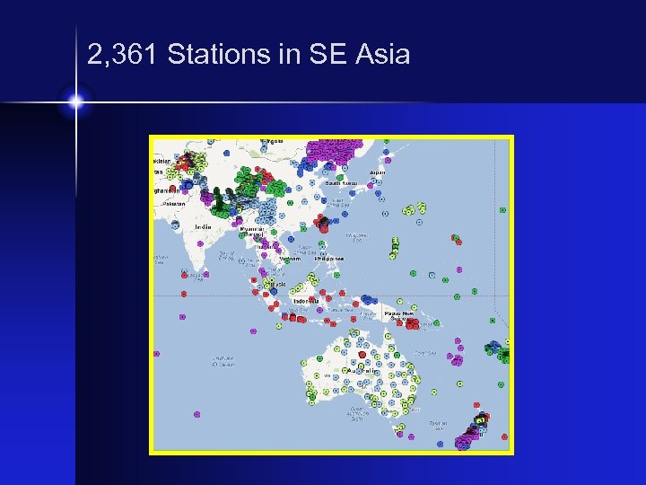 2, 361 Stations in SE Asia 