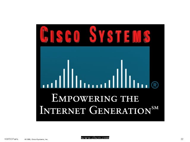 NW’ 00 Paris © 2000, Cisco Systems, Inc. 22 