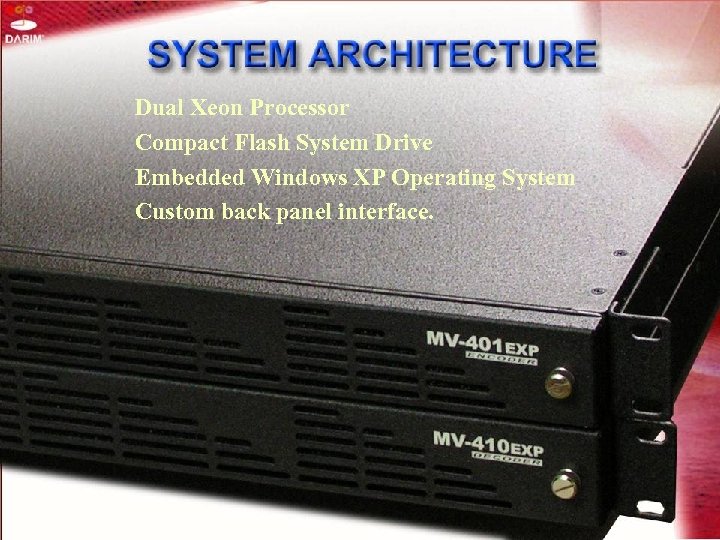 Dual Xeon Processor Compact Flash System Drive Embedded Windows XP Operating System Custom back