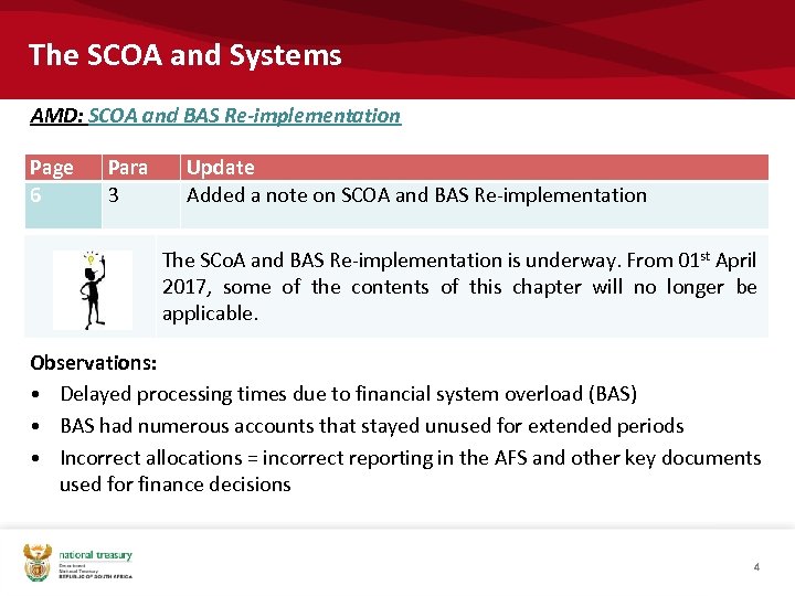 The SCOA and Systems AMD: SCOA and BAS Re-implementation Page 6 Para 3 Update