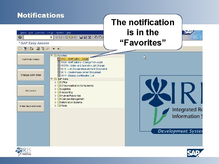 Notifications The notification is in the “Favorites” 