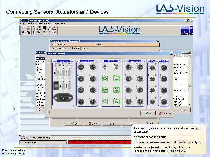 Connecting Sensors, Actuators and Devices T_RI_X Connecting sensors, actuators and devices is of great