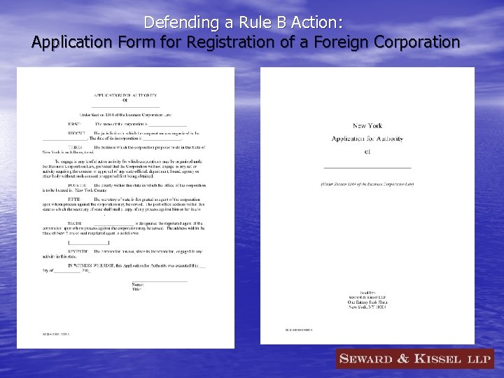 Defending a Rule B Action: Application Form for Registration of a Foreign Corporation 
