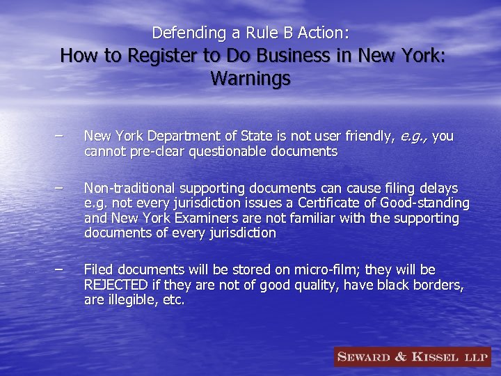Defending a Rule B Action: How to Register to Do Business in New York: