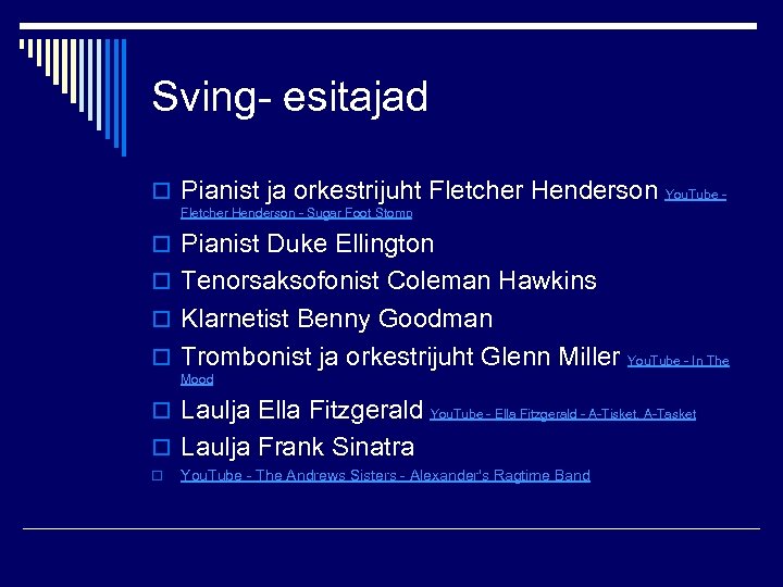 Sving- esitajad o Pianist ja orkestrijuht Fletcher Henderson You. Tube - Fletcher Henderson -