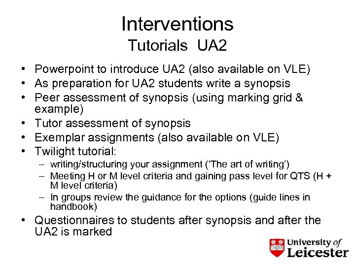 Interventions Tutorials UA 2 • Powerpoint to introduce UA 2 (also available on VLE)