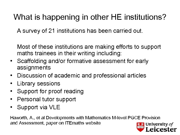What is happening in other HE institutions? A survey of 21 institutions has been