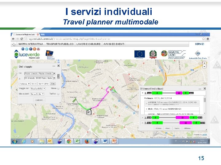 I servizi individuali Travel planner multimodale 15 