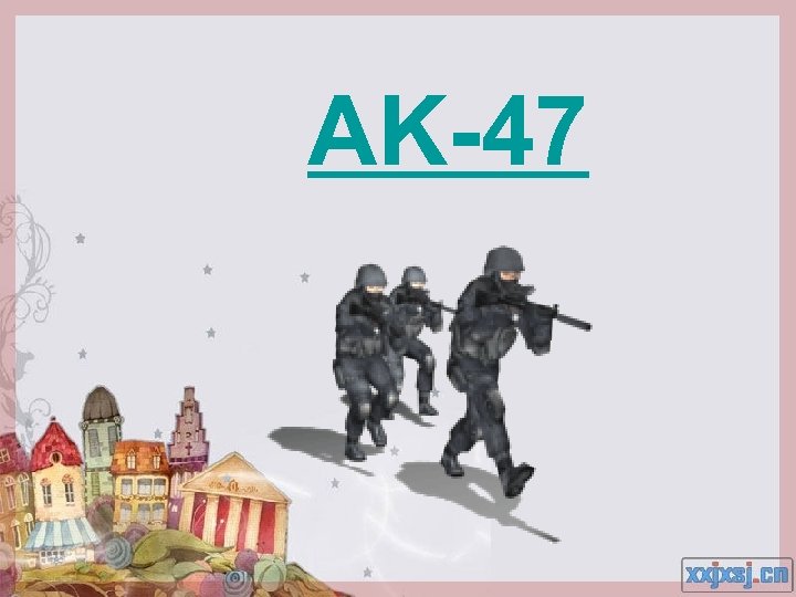 AK-47 