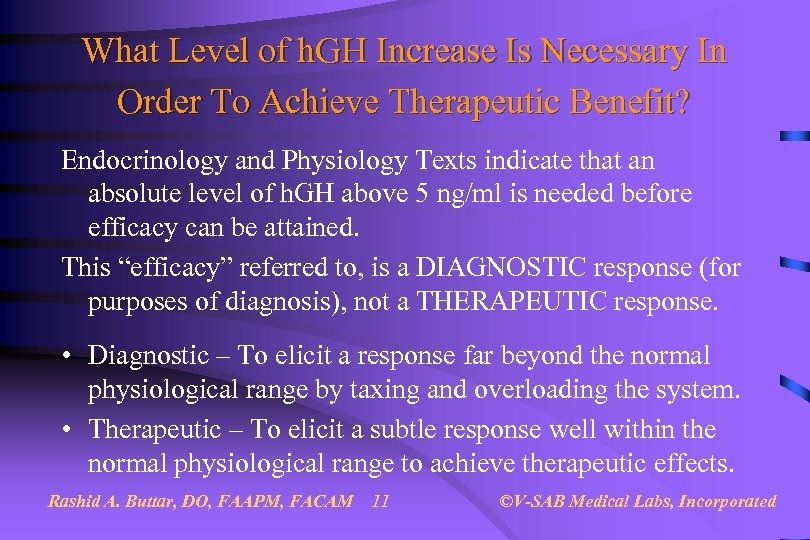 What Level of h. GH Increase Is Necessary In Order To Achieve Therapeutic Benefit?