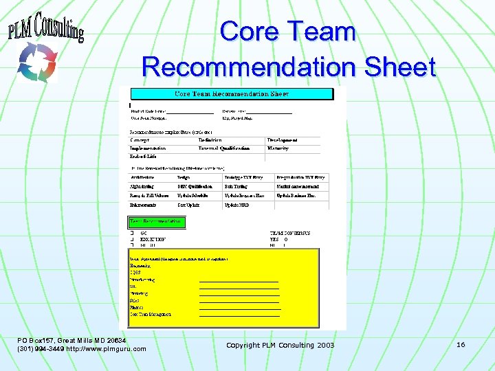 Core Team Recommendation Sheet PO Box 157, Great Mills MD 20634 (301) 994 -3449