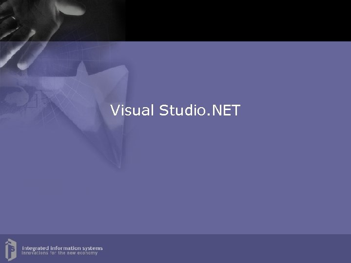 Visual Studio. NET 