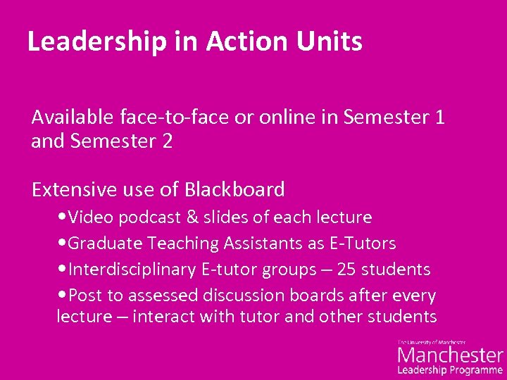 Leadership in Action Units Available face-to-face or online in Semester 1 and Semester 2