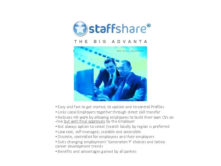 T H E B I G A D V A N T A G