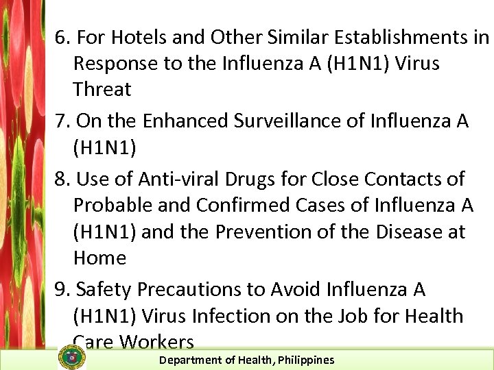 6. For Hotels and Other Similar Establishments in Response to the Influenza A (H