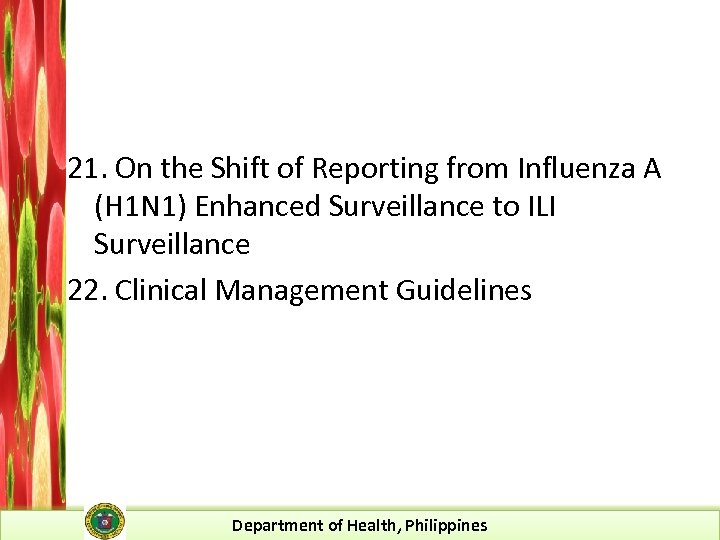 21. On the Shift of Reporting from Influenza A (H 1 N 1) Enhanced