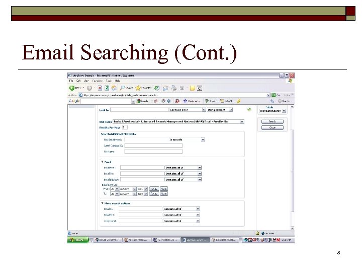 Email Searching (Cont. ) 8 